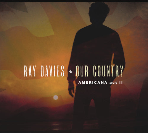 Davies,ray - Our Country: Americana Act 2 - Music CD