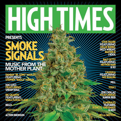 High Times Presents / Various - Smoke Signals Music From The Mother Plant Vol. 1 - Music CD