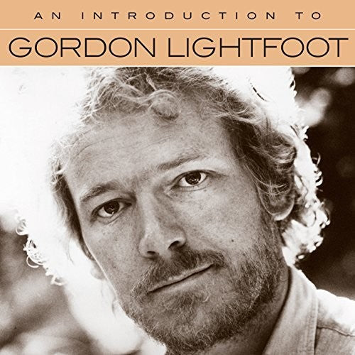 Gordon Lightfoot - An Introduction to Gordon Lightfoot Music CD