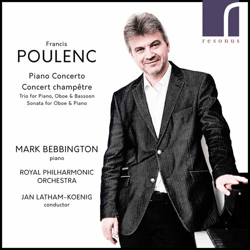 Poulenc / Bebbington / Latham-koenig - Piano Concerto - Music CD