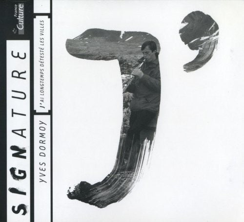 Dormoy - J'ai Longtemps Deteste - Music CD
