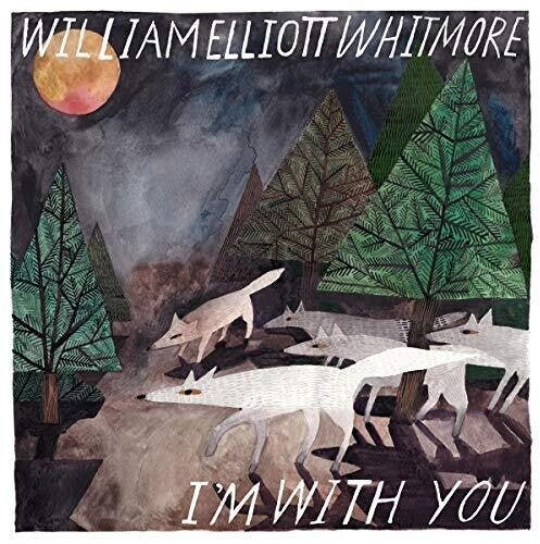 Whitmore,william Elliott - I'm With You - Music CD