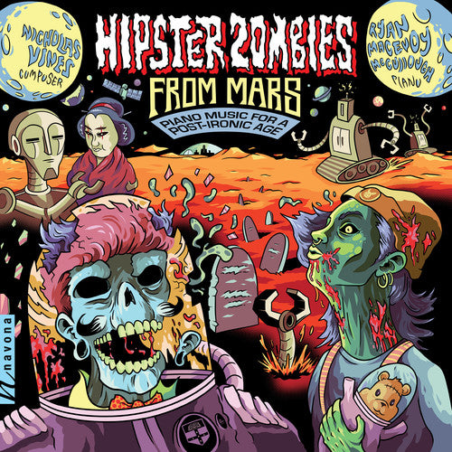 the album cover for Vines / Mccullough - Hipster Zombies from Mars