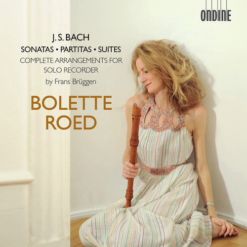 the album cover for Bolette Roed - Sonatas Partitas & Suites