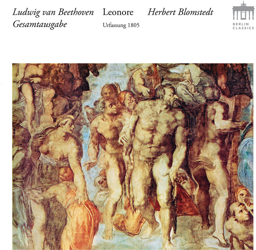 the album cover for Beethoven / Blomstedt / Moser - Leonore (Original 1805)