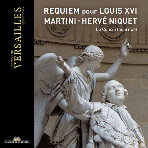 Martini / Niquet / Concert Spirituel - Requiem Pour Louis Xvi - Music CD