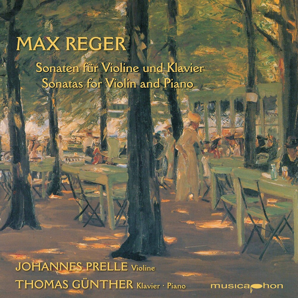 the album cover for Reger / Prelle / Gunther - Sonatas for Violin & Piano