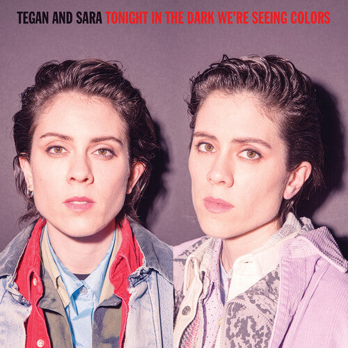 Tegan & Sara - Tonight In The Dark - Vinyl Record