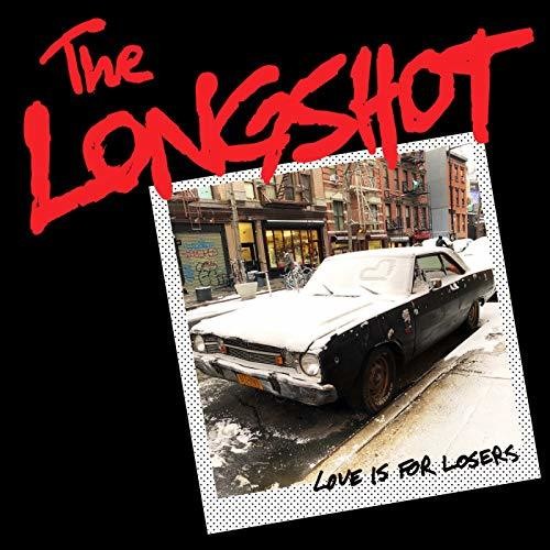 LongShot - Love Is For Losers Vinyl Record