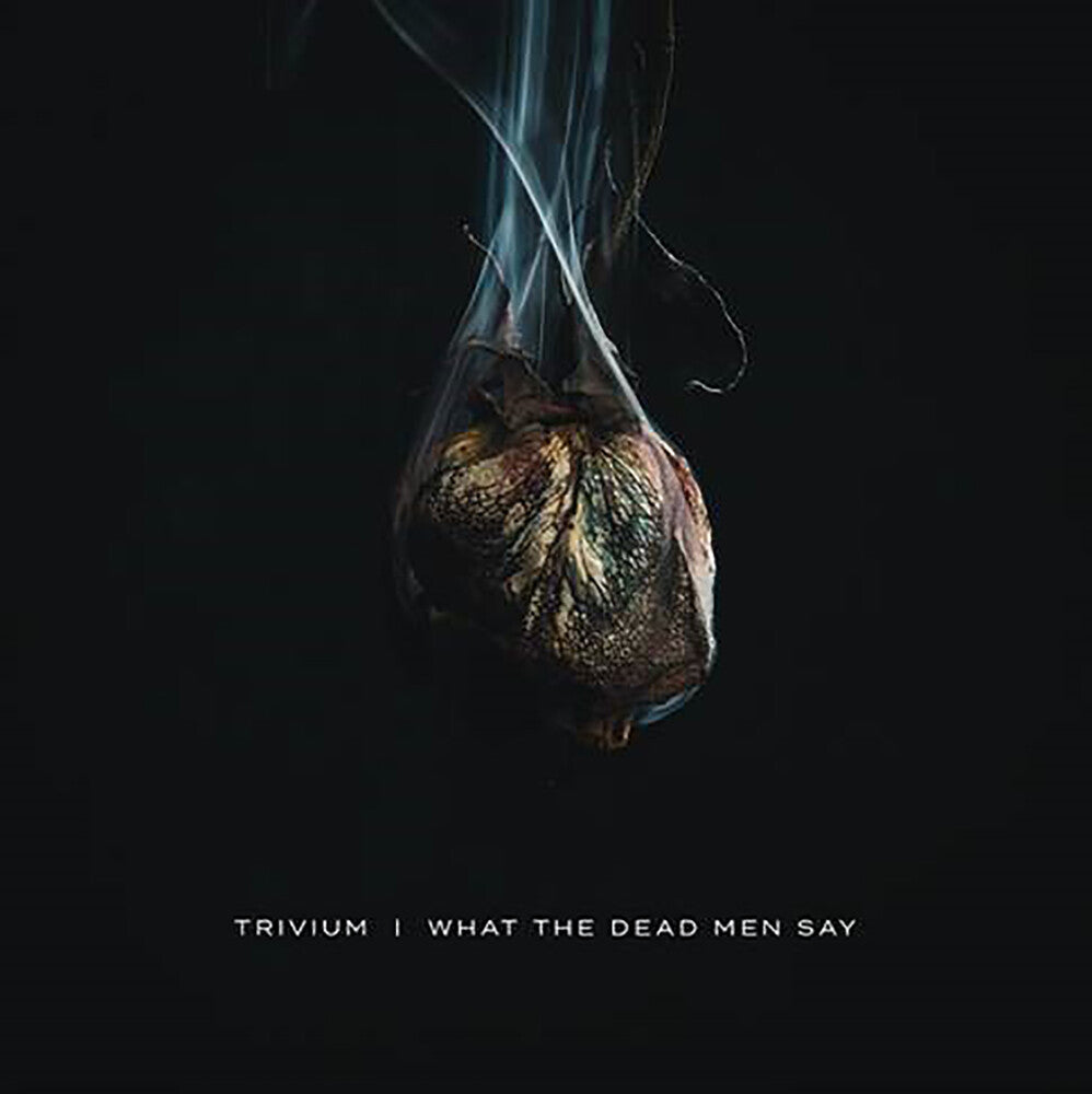 the album cover for Trivium - What The Dead Men Say