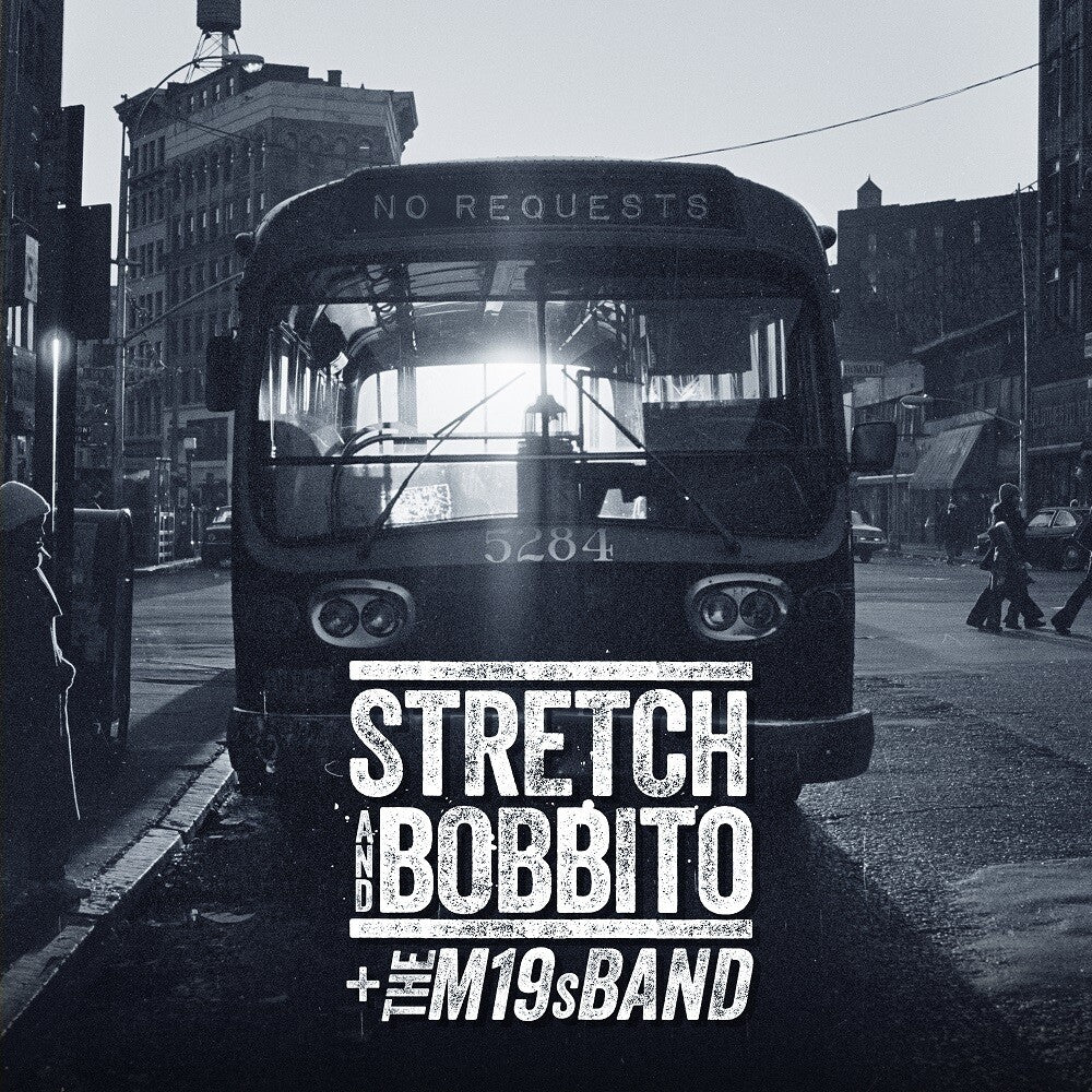 the album cover for Stretch & Bobbito + The M19s Band - No Requests