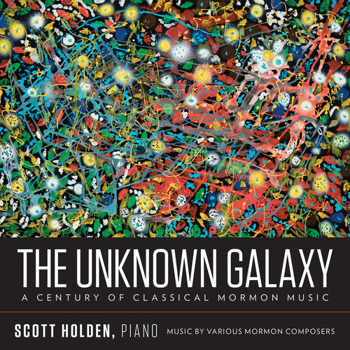 Wickman / Holden - Unknown Galaxy / Century Classical Mormon Music - Music CD