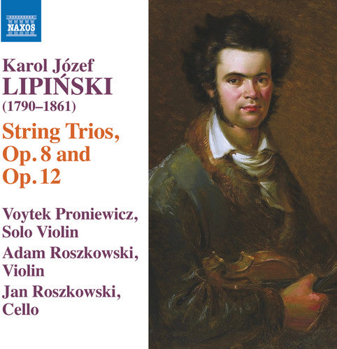 Lipinski / Proniewicz / Roszkowski - String Trios 8 & 12 - Music CD