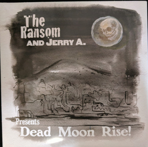 The Ransom & Jerry A. - Dead Moon Rise Vinyl Record