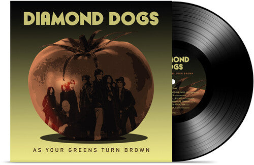 Diamond Dogs - As Your Greens Turn Brown Vinyl Record