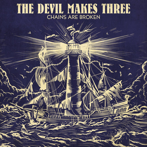 Devil Makes Three - Chains Are Broken - Music CD