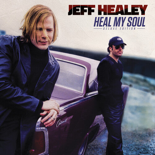 Healey,jeff - Heal My Soul: Deluxe Edition - Music CD