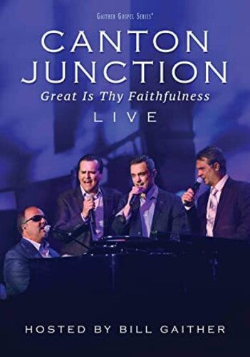 Canton Junction - Great Is Thy Faithfulness Live - DVD