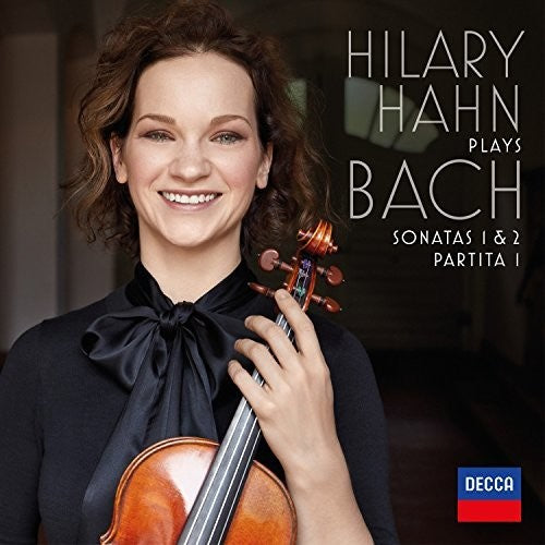the album cover for Hilary Hahn - Hilary Hahn Plays Bach: Violin Sonata