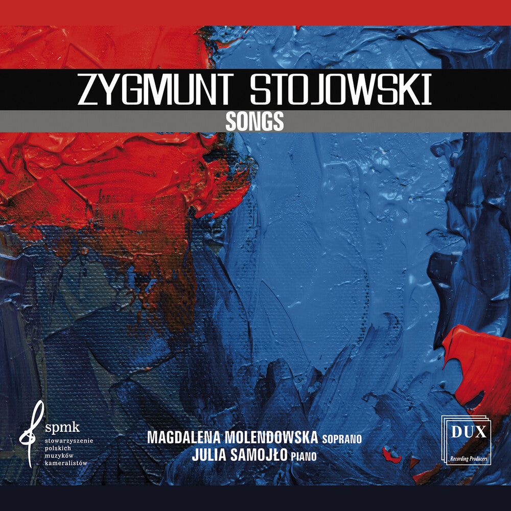 the album cover for Stojowski / Molendowska / Samojlo - Songs