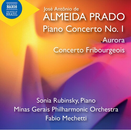Almeida Prado / Rubinsky / Mechetti - Piano Concerto 1 - Music CD