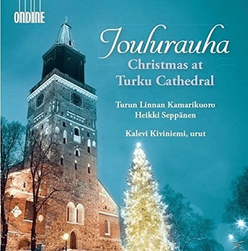 the album cover for Seppanen / Turku Castle Chamber Choir - Christmas At Turku Cathedral