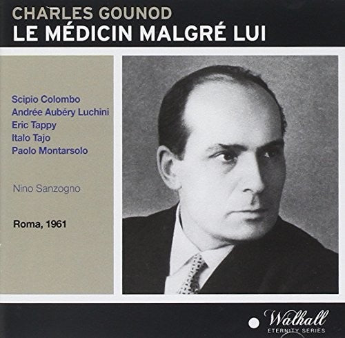 the album cover for Italo Tajo - Le Medicin Malgre Lui
