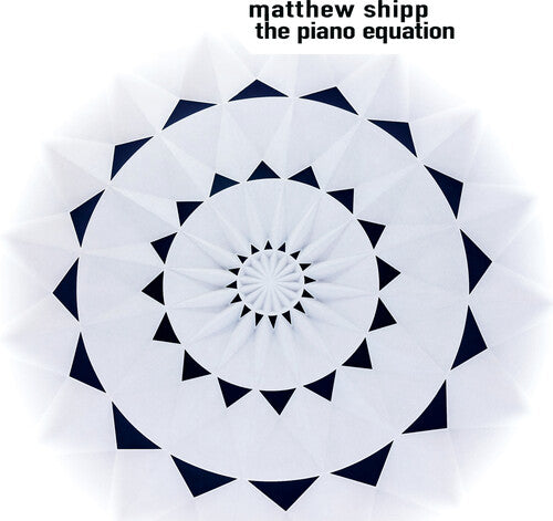 Shipp,matthew - Piano Equation - Music CD