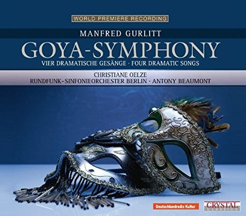 the album cover for Oelze / Rundfunk Sinfonieorchester / Beaumont - Goya Symphony/4 Dramatic Song