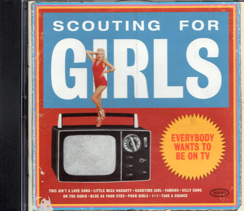 Scouting For Girls - Everybody Wants To Be On Tv - Music CD