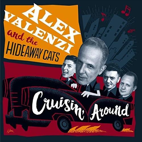 Valenzi,alex / Hideaway Cats - Cruisin Around - Music CD