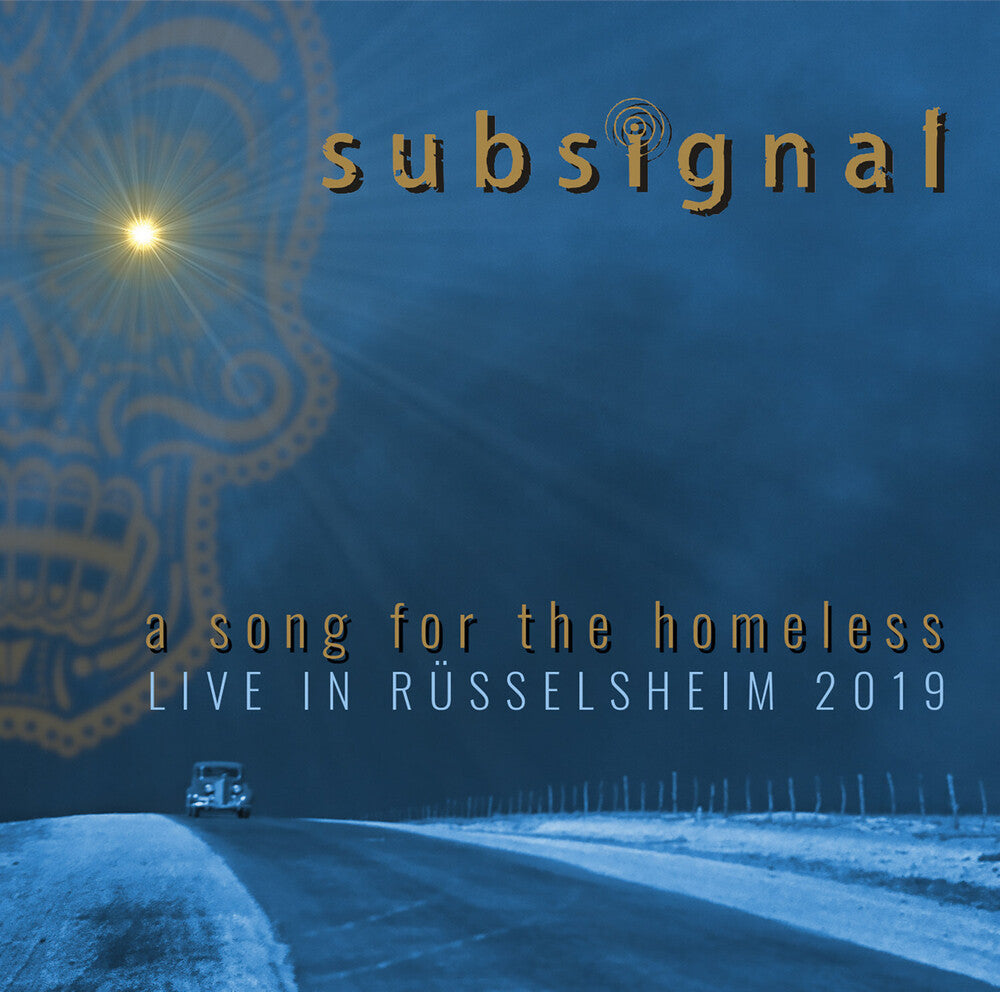 the album cover for Subsignal - A Song For The Homeless - Live In Russelsheim 2019
