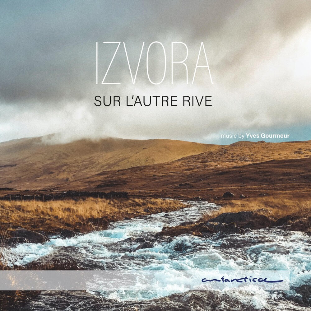 the album cover for Gourmeur / Izvora - Sur L'autre Rive