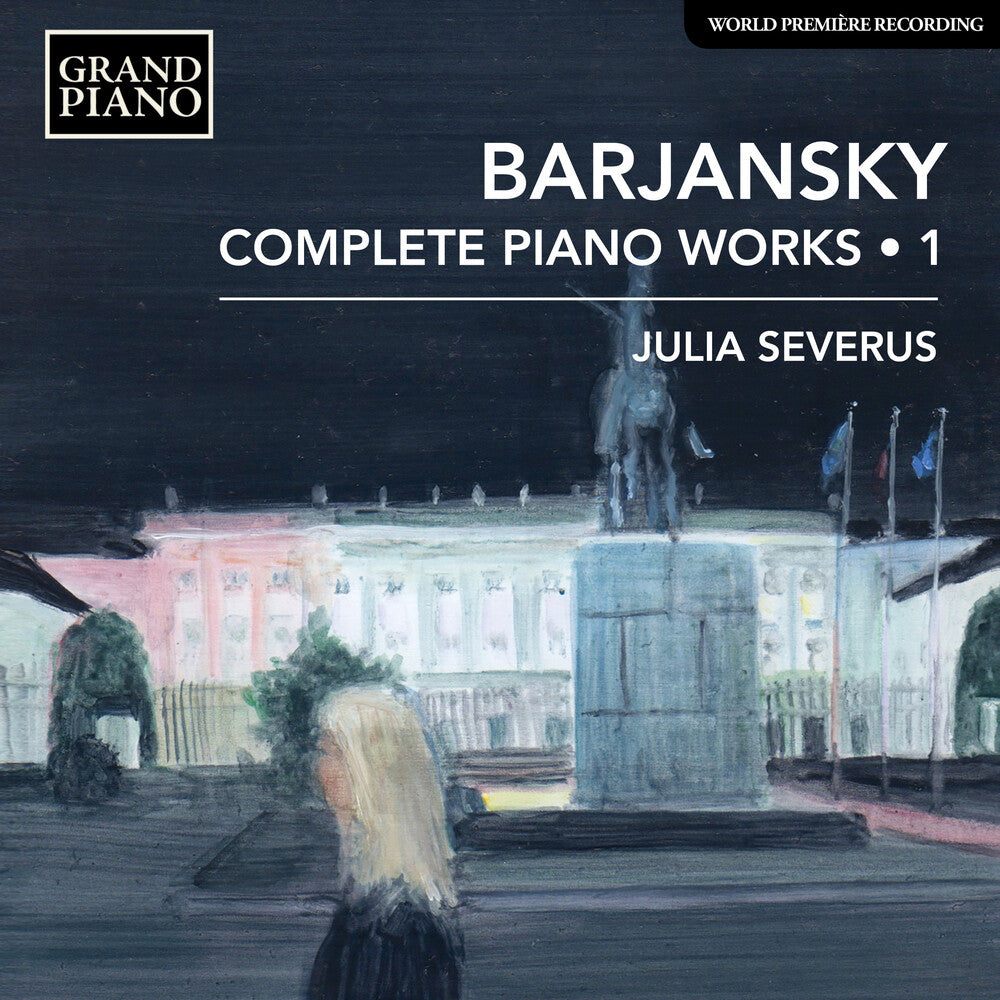 the album cover for Barjansky / Severus - Complete Piano Works 1