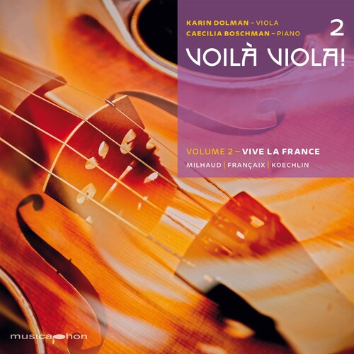 Francaix / Dolman / Boschman - Voila Viola 2 - Super Audio CD