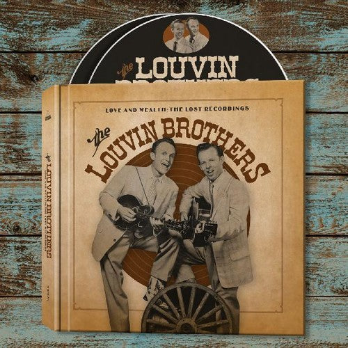 the album cover for Louvin Brothers - Love & Wealth: The Lost Recordings