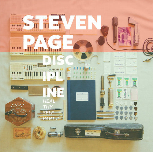Steven Page - Discipline: Heal Thyself Pt II Vinyl Record