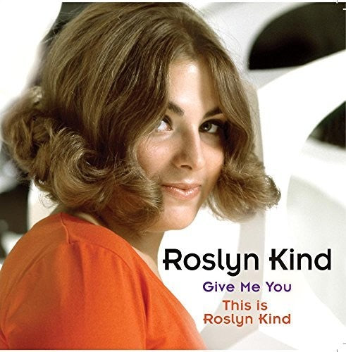 the album cover for Roslyn Kind - Give Me You