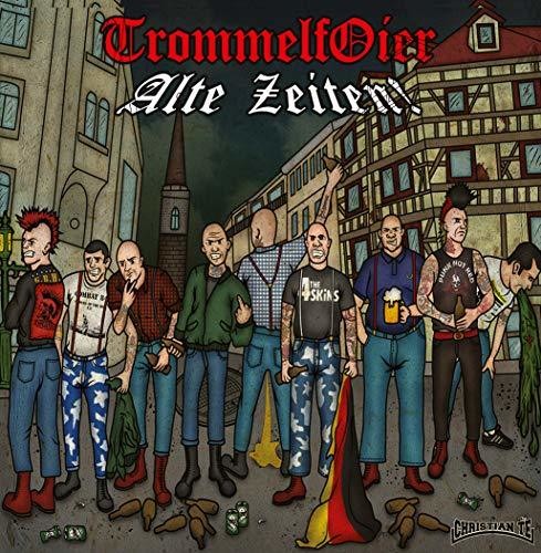 Trommelfoier - Alte Zeiten Vinyl Record