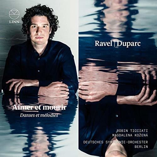 Ravel / Duparc - Aimer Et Mourir - Music CD