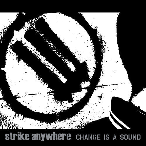 Strike Anywhere - Change Is A Sound Vinyl Record