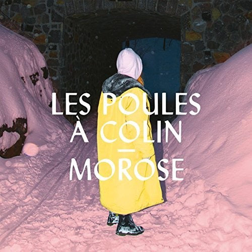 Les Poules A Colin - Morose - Music CD