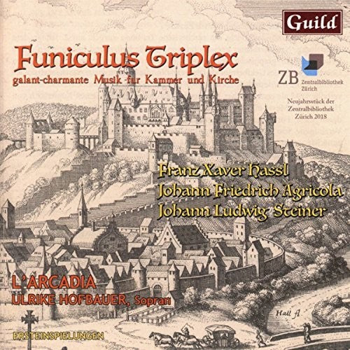 Steiner / Hofbauer - Funiculus Triplex - Music CD