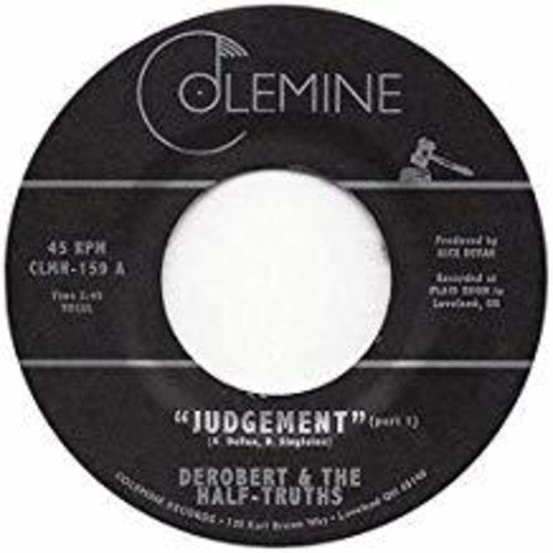 Derobert & The Half-truths - Judgement Pt. 1 / Judgement Pt. 2 - Vinyl Record