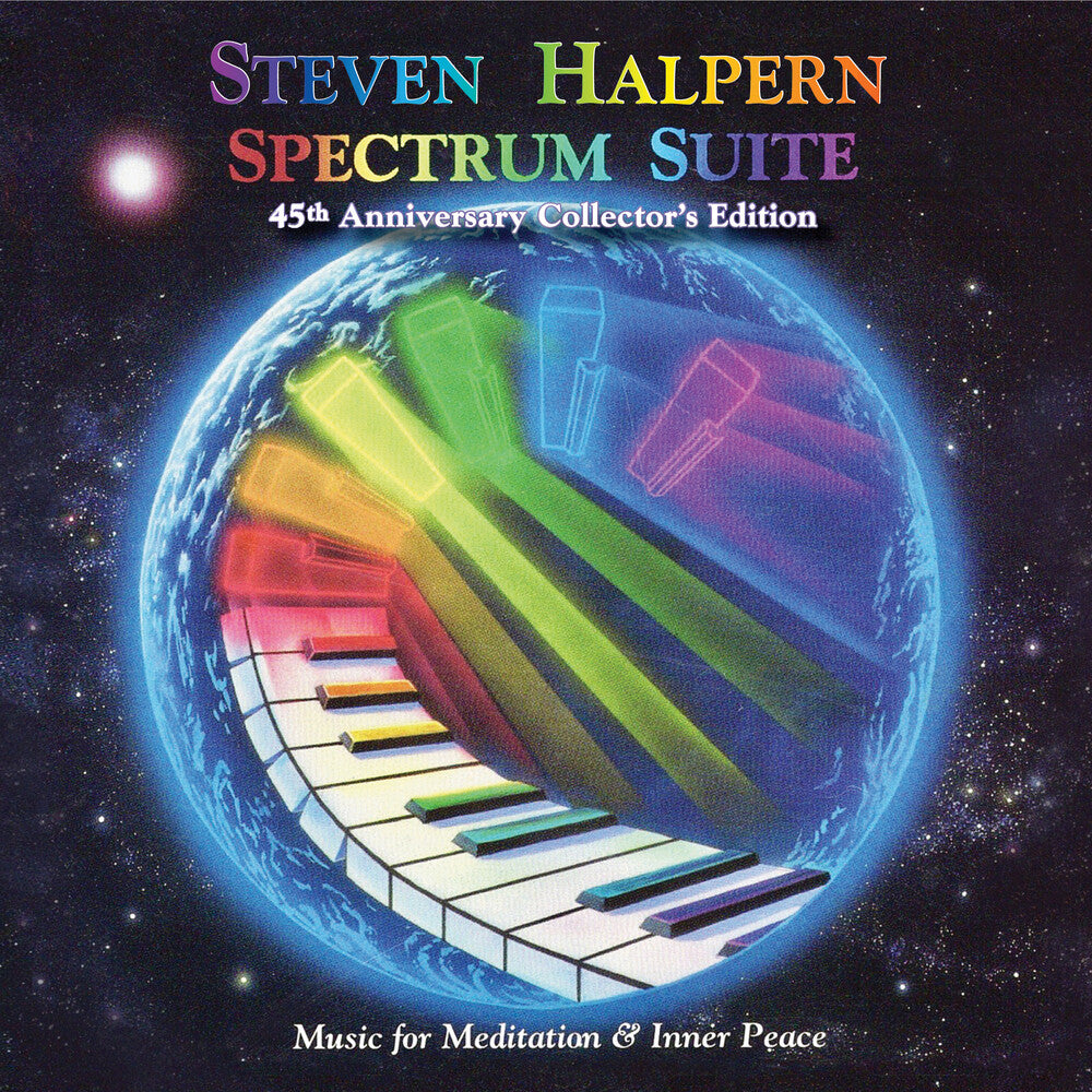 the album cover for Steven Halpern - Spectrum Suite (45th Anniversary Coll Edition)
