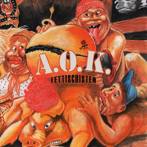 A.O.K. - Fettischisten Vinyl Record