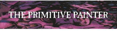 Primitive Painter - Primitive Painter - Vinyl Record