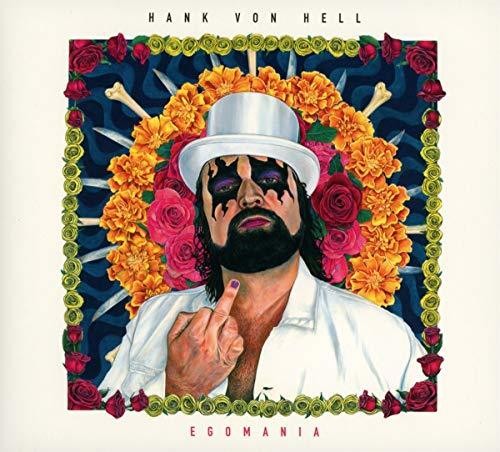 Von Hell,hank - Egomania - Music CD