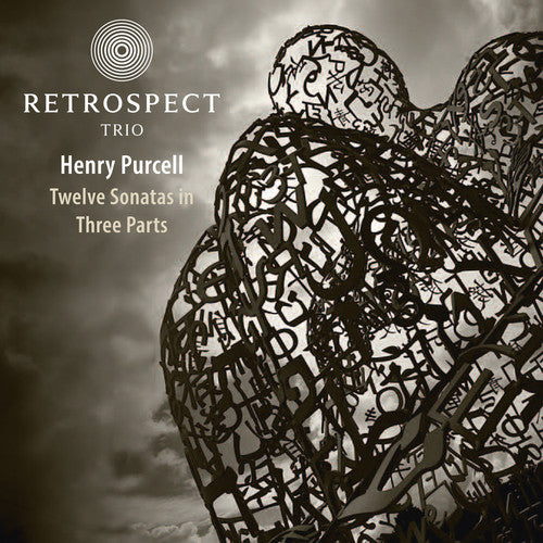 the album cover for Purcell / Retrospect Trio - Twelve Sonatas in Three Parts