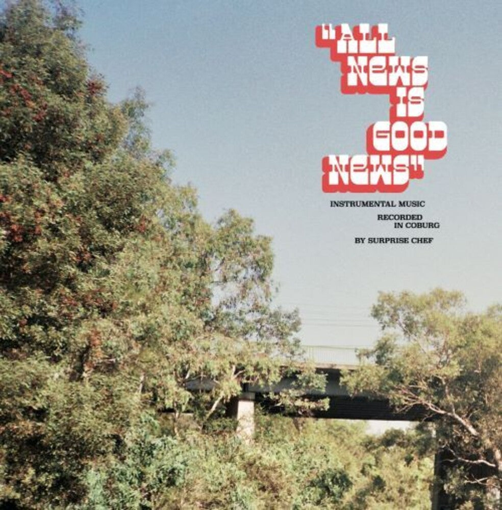 the album cover for Surprise Chef - All New Is Good News